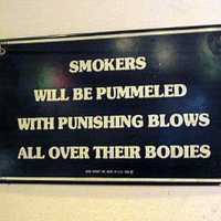 Smokers Will Be Pummeled With Punishing Blows All Over Their Bodies
